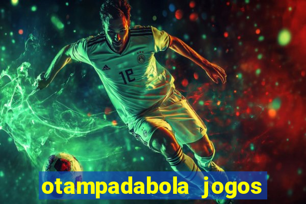 otampadabola jogos ao vivo palmeiras